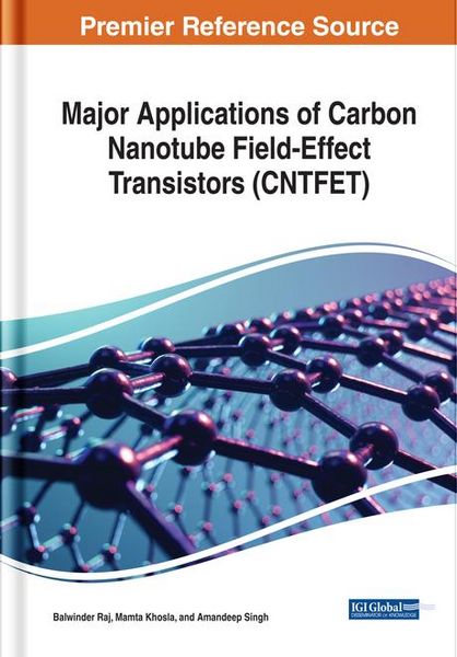 Produktbild: Major Applications of Carbon Nanotube Field-Effect Transistors (CNTFET)