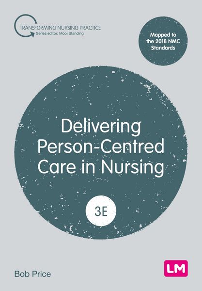 Produktbild: Delivering Person-Centred Care in Nursing