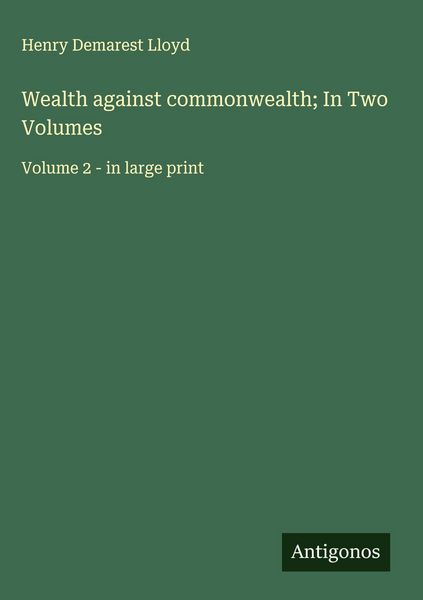 Produktbild: Wealth against commonwealth; In Two Volumes