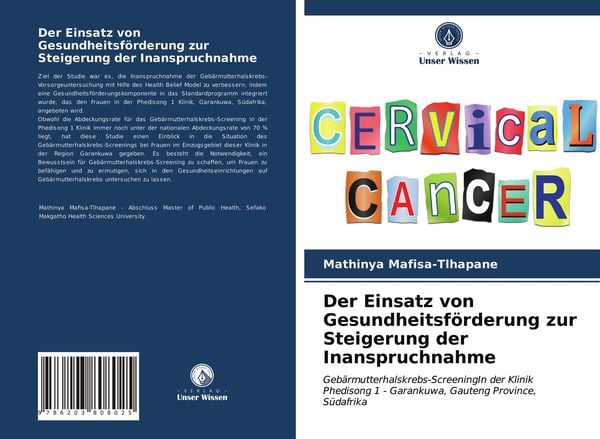 Der Einsatz von Gesundheitsförderung zur Steigerung der Inanspruchnahme, Taschenbuch von Mathinya Mafisa-Tlhapane, Verlag Unser Wissen, 9786203808025