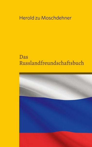 Produktbild: Das Russlandfreundschaftsbuch