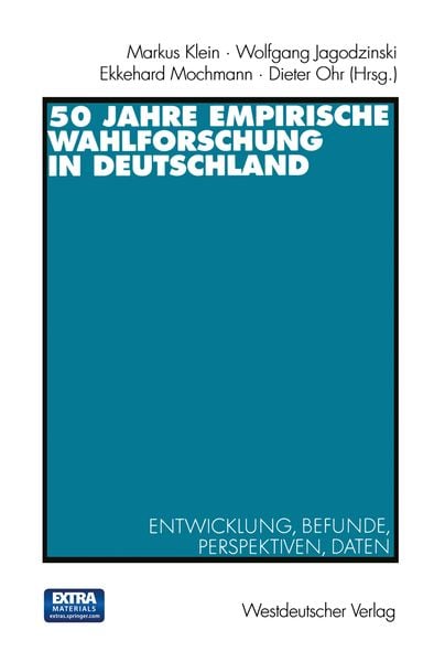 Produktbild: 50 Jahre Empirische Wahlforschung in Deutschland