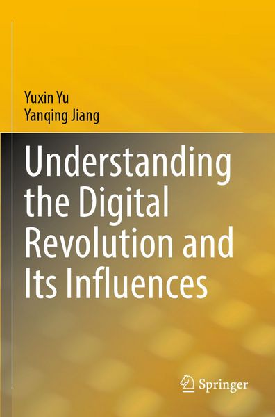 Produktbild: Understanding the Digital Revolution and Its Influences