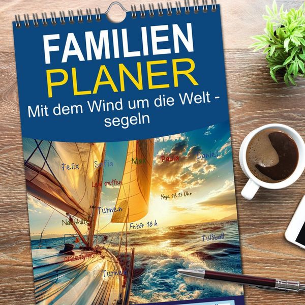 Produktbild: Familienplaner 2026 - Mit dem Wind um die Welt - segeln mit 5 Spalten (Wandkalender, 21 x 45 cm) CALVENDO