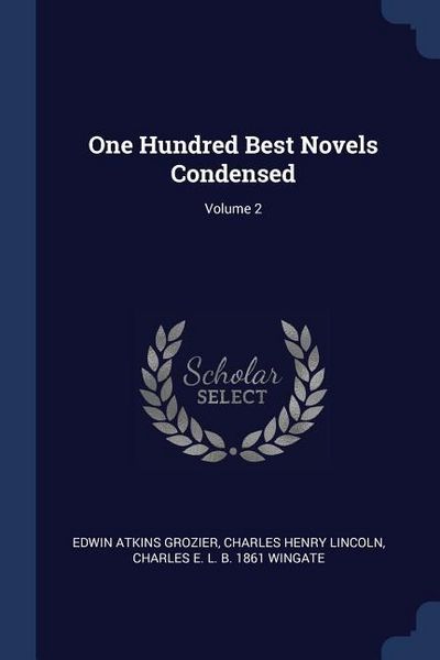 Produktbild: One Hundred Best Novels Condensed; Volume 2