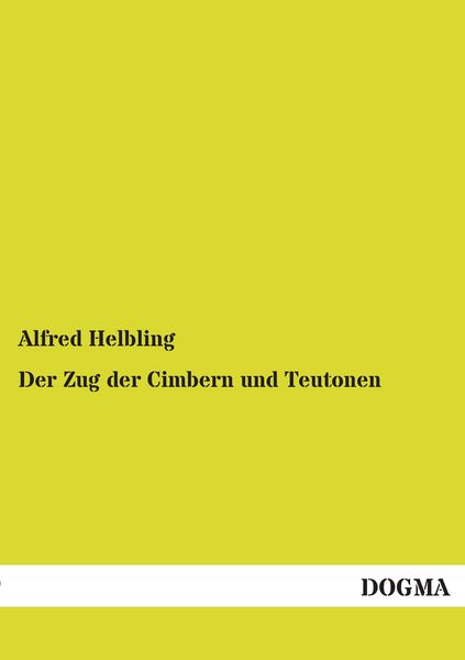 Produktbild: Der Zug der Cimbern und Teutonen