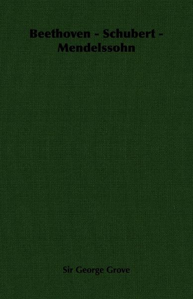 Produktbild: Beethoven - Schubert - Mendelssohn