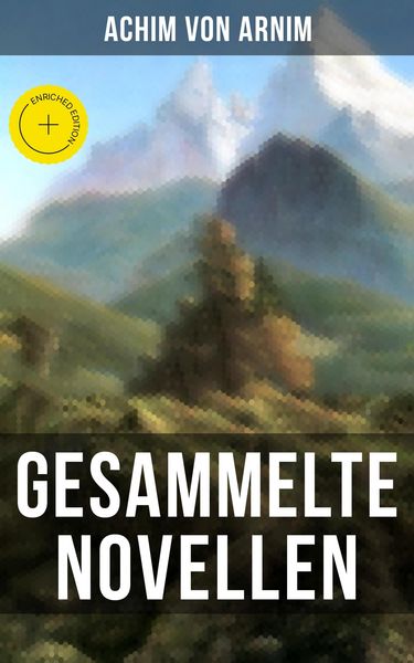 Produktbild: Gesammelte Novellen von Achim von Arnim