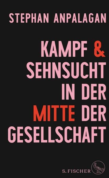 Produktbild: Kampf und Sehnsucht in der Mitte der Gesellschaft