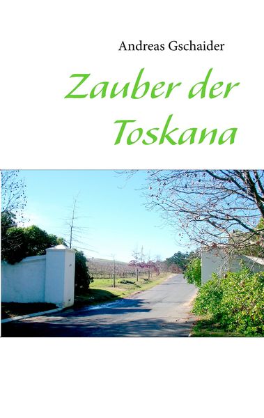 Produktbild: Zauber der Toskana