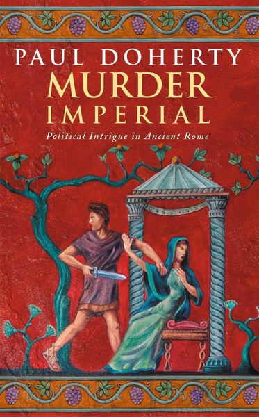 Produktbild: Murder Imperial (Ancient Rome Mysteries, Book 1)