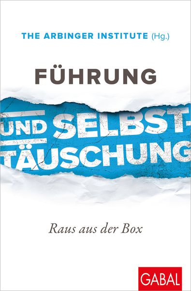 Produktbild: F&uuml;hrung und Selbstt&auml;uschung