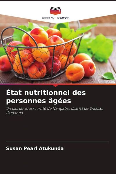 Produktbild: &Eacute;tat nutritionnel des personnes &acirc;g&eacute;es