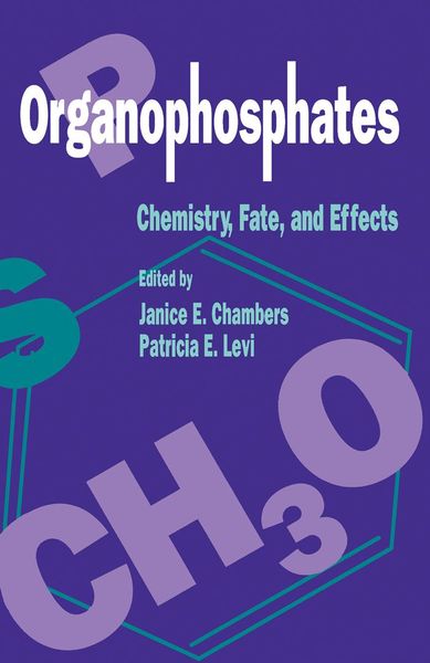 Produktbild: Organophosphates Chemistry, Fate, and Effects