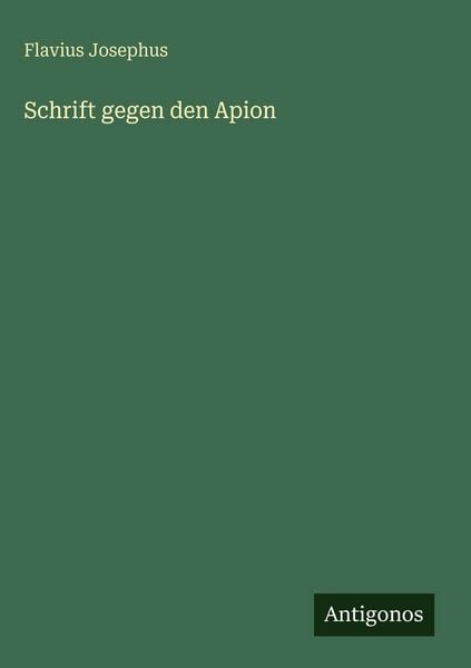Produktbild: Schrift gegen den Apion