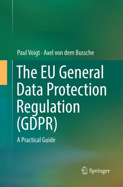 Produktbild: The EU General Data Protection Regulation (GDPR)