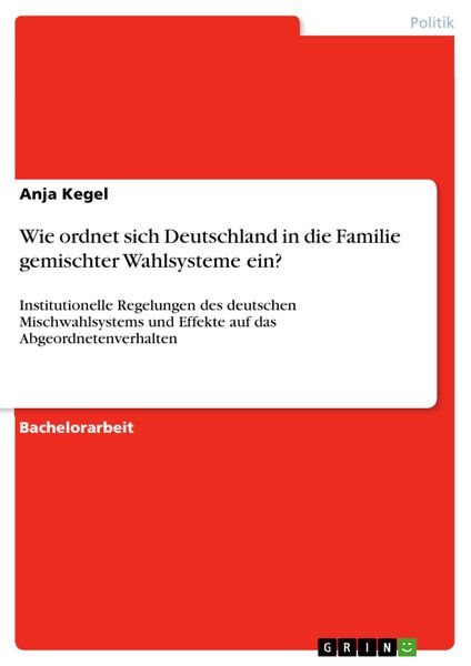 Produktbild: Wie ordnet sich Deutschland in die Familie gemischter Wahlsysteme ein?