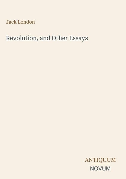 Produktbild: Revolution, and Other Essays