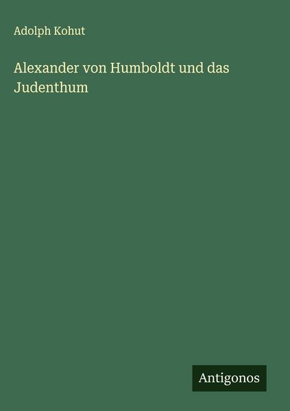 Produktbild: Alexander von Humboldt und das Judenthum