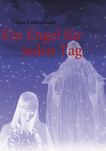 Produktbild: Ein Engel f&uuml;r jeden Tag