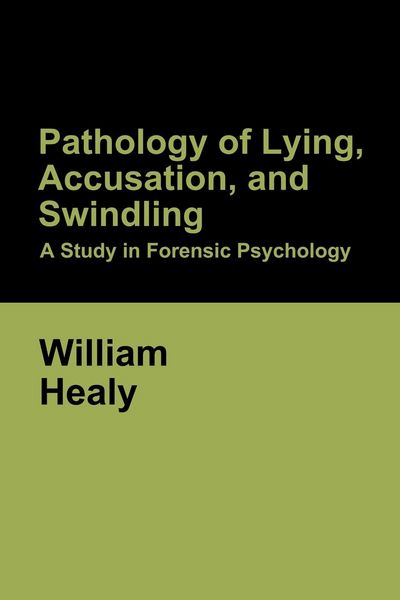Produktbild: Pathology of Lying, Accusation, and Swindling