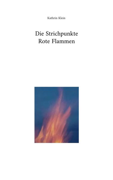Produktbild: Die Strichpunkte Rote Flammen