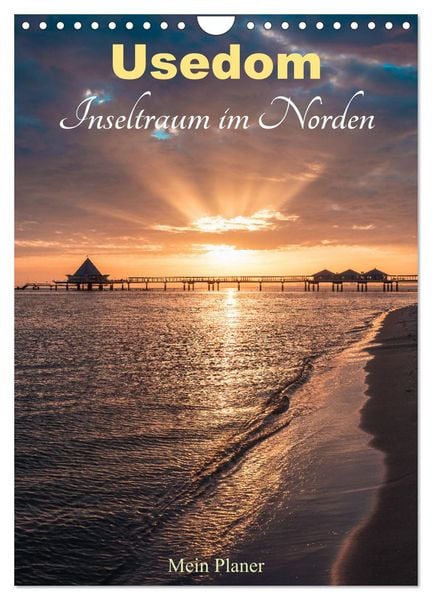 Produktbild: Usedom - Inseltraum im Norden (Wandkalender 2026 DIN A4 hoch), CALVENDO Monatskalender