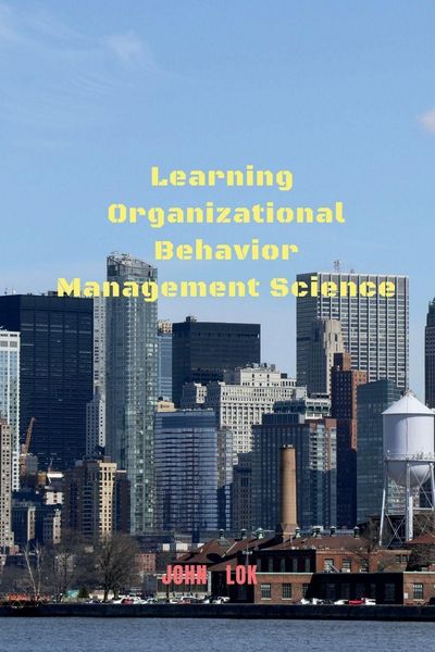 Produktbild: Learning Organizational Behavior Management Science