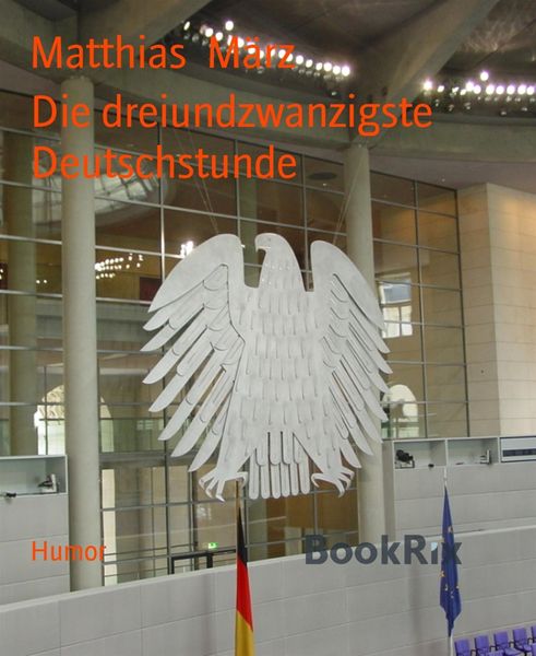 Produktbild: Die dreiundzwanzigste Deutschstunde