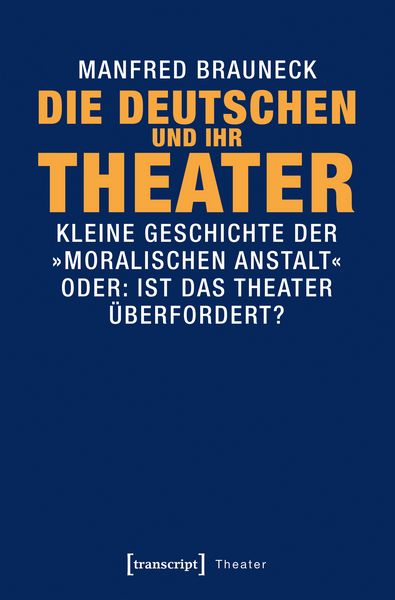Produktbild: Die Deutschen und ihr Theater
