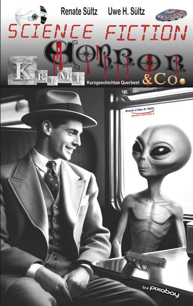 Produktbild: Science Fiction, Krimi, Horror & Co. - Kurzgeschichten Querbeet