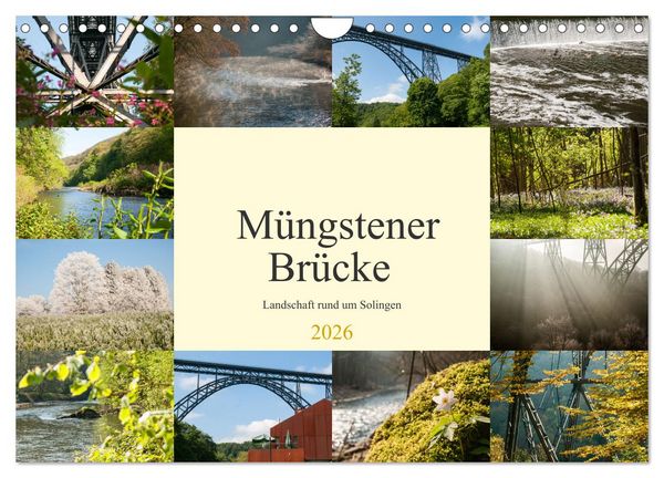 Müngstener Brücke - Landschaft rund um Solingen (Wandkalender 2026 DIN A4 quer), CALVENDO Monatskalender