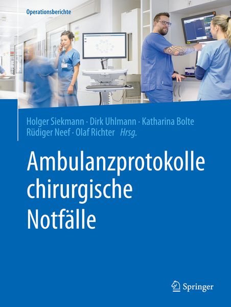 Produktbild: Ambulanzprotokolle chirurgische Notf&auml;lle