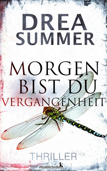 Produktbild: Morgen bist du Vergangenheit