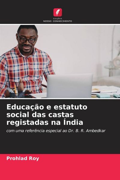 Produktbild: Educa&ccedil;&atilde;o e estatuto social das castas registadas na &Iacute;ndia