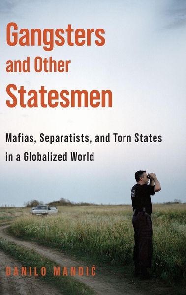 Produktbild: Gangsters and Other Statesmen