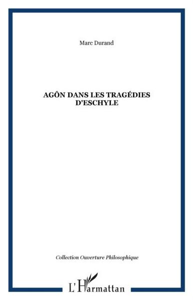 Produktbild: Agon dans les tragedies d'Eschyle