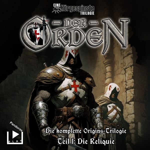 Produktbild: H&ouml;rgespinste Trilogie: Der Orden Origins 01 - Die Reliquie