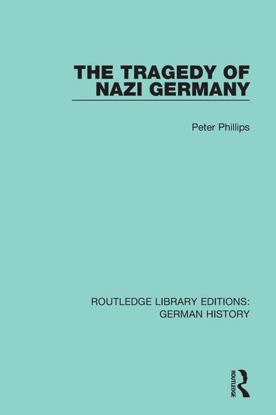 Produktbild: The Tragedy of Nazi Germany