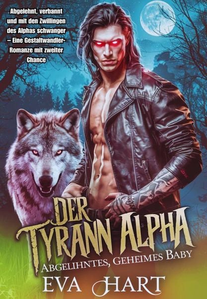 Produktbild: Der Tyrann Alpha - Abgelehntes, geheimes Baby.