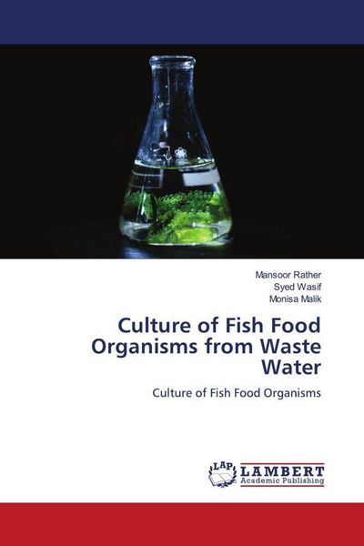 Produktbild: Culture of Fish Food Organisms from Waste Water