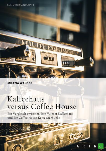 Produktbild: Kaffeehaus versus Coffee House