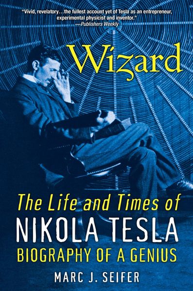 Produktbild: Wizard: The Life and Times of Nikola Tesla