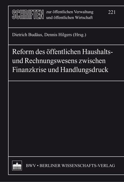 Produktbild: Reform des &ouml;ffentlichen Haushalts- und Rechnungswesens zwischen Finanzkrise und Handlungsdruck