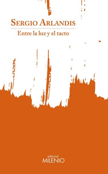 Produktbild: Entre la luz y el tacto