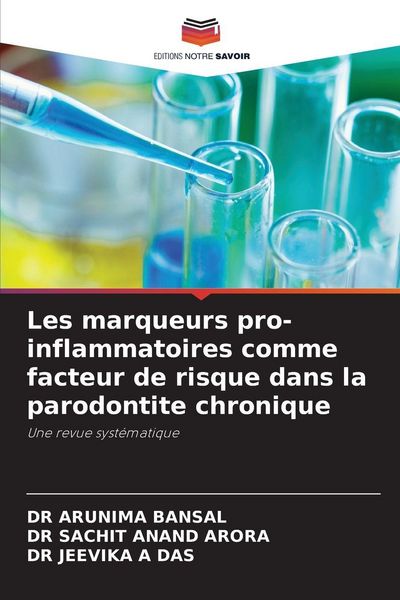Produktbild: Les marqueurs pro-inflammatoires comme facteur de risque dans la parodontite chronique