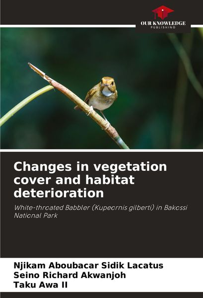 Produktbild: Changes in vegetation cover and habitat deterioration