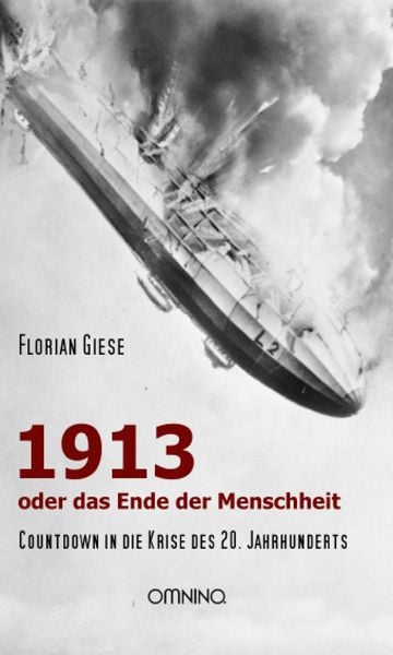Produktbild: 1913 - oder das Ende der Menschheit