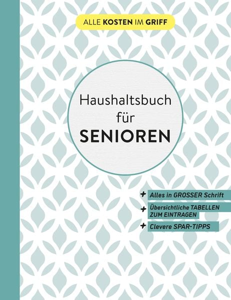 Haushaltsbuch für Senioren | In großer Schrift