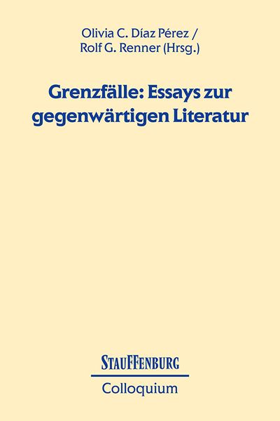 Produktbild: Grenzf&auml;lle: Essays zur gegenw&auml;rtigen Literatur